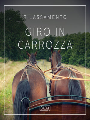 cover image of Rilassamento--Giro in carrozza